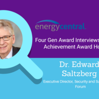 Lifetime Achievement Award Honoree, Dr. Edward Saltzberg, Reflects on His Recognition from Leaders in Energy and His Time at the Security and Sustainability Forum